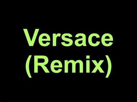 Versace Remix (Lyrics) 